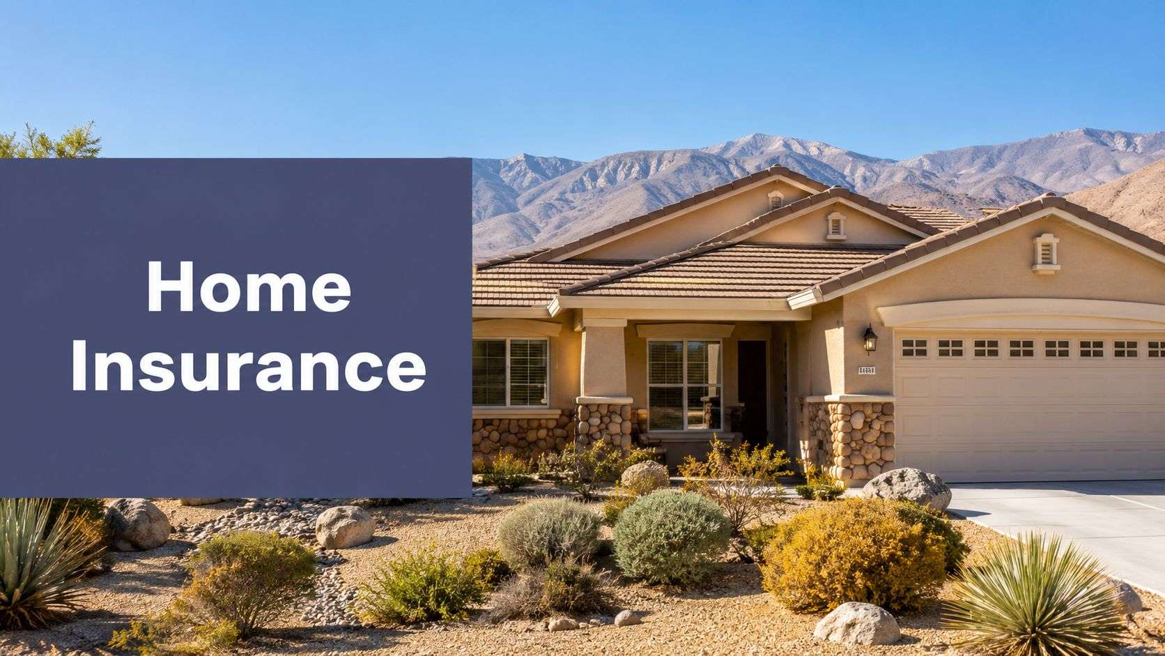 Home Insurance in Victorville CA: A Local Owner’s Guide