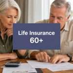 Life Insurance Quotes Over 60: California Guide