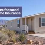 Manufactured Home Insurance in Victorville CA: 2026 Guide